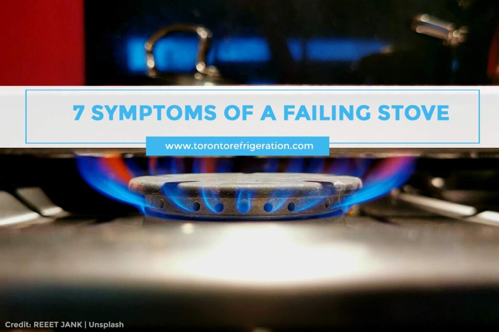 7 Symptoms of a Failing Stove